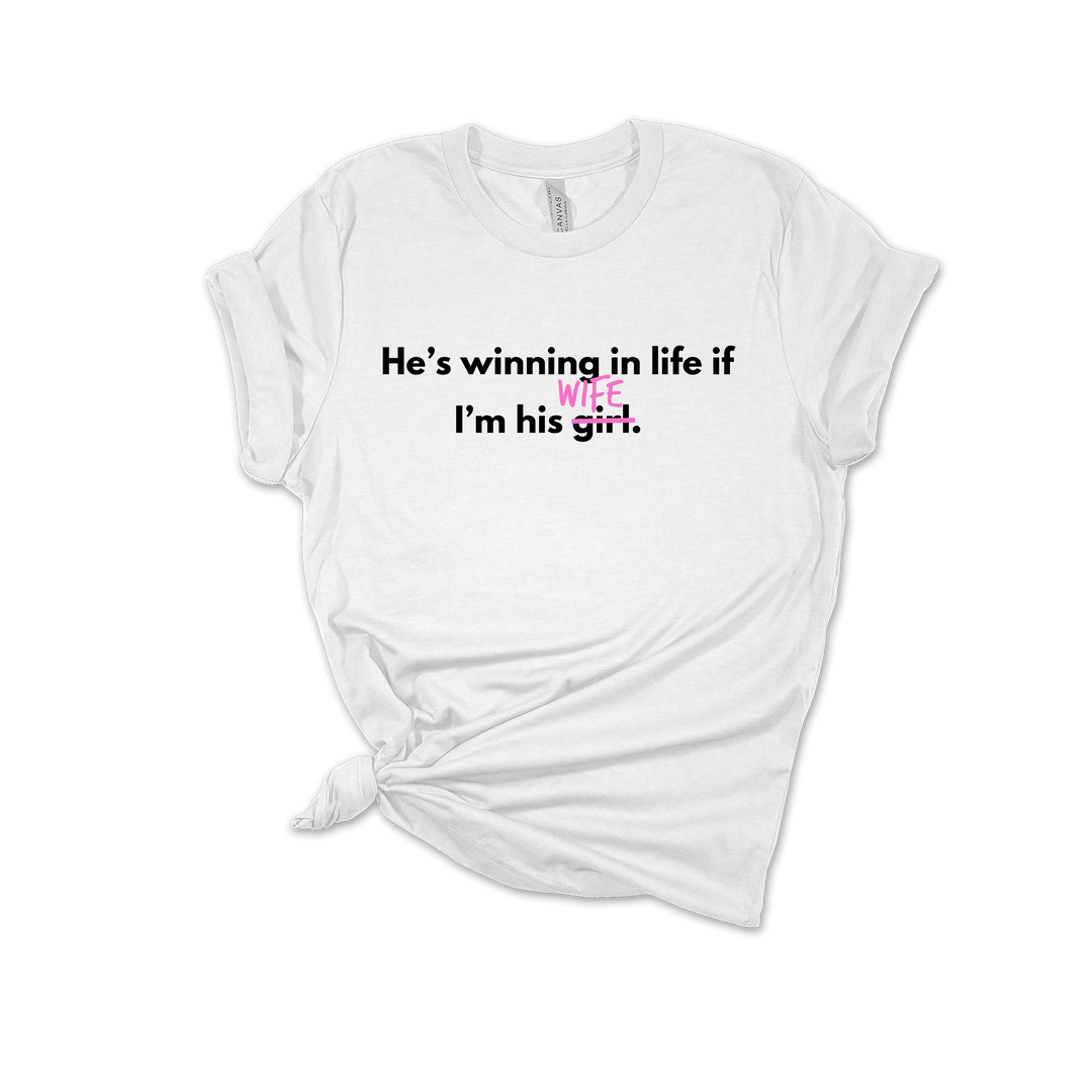 Winning in Life T-Shirt