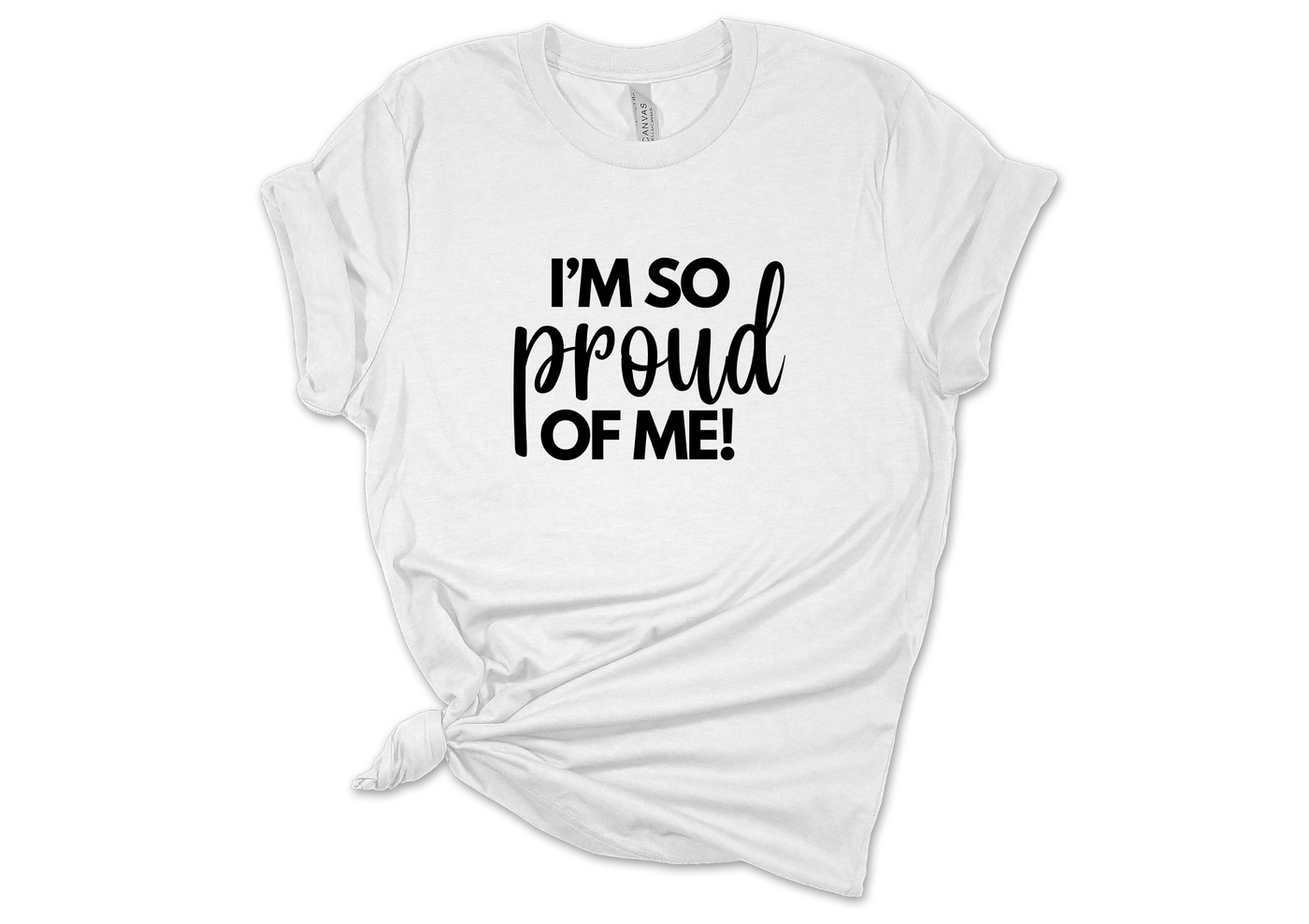 I'm So Proud of Me!