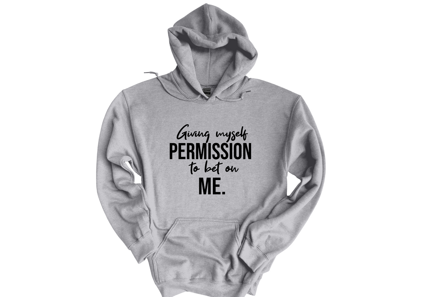 Bets On Me Hoodie