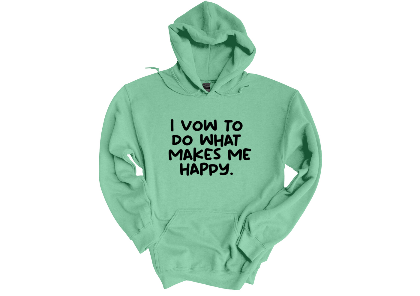 Vow To Be Happy Hoodie